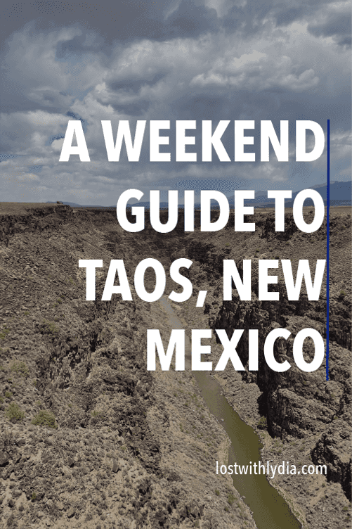 The perfect weekend guide for a visit to Taos, New Mexico! Learn about unique activities in Taos, hot springs in Taos and delicious New Mexican food.