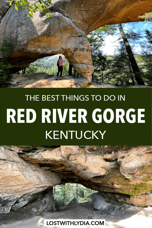 Discover the best things to do in Red River Gorge, Kentucky, from hiking trails in the Gorge, to the best food and more! Enjoy some of the best hiking in Kentucky as you hike in Red River Gorge.