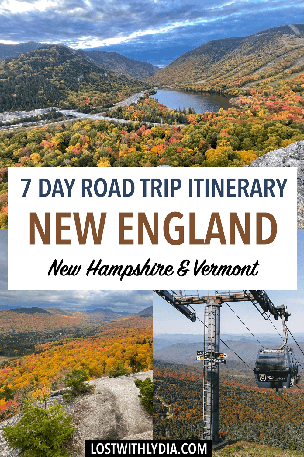 Plan an epic New England fall road trip with this guide! This 7 day itinerary includes the New Hampshire White mountains, Stowe, Vermont, Woodstock, Vermont and more.